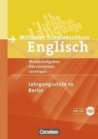 Abschlussprfung Englisch 10. Schuljahr. Sekundarstufe I Berlin