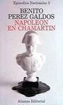 Napoleon en Chamartin (His Episodios nacionales) (Spanish Edition)