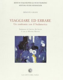 Viaggiare ed errare. Un confronto con il Sudamerica