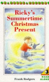 Ricky's Summertime Christmas Present (Young Puffin Books)