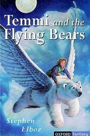 Temmi and the Flying Bears (Temmi)