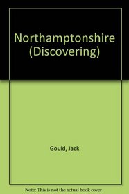 Northamptonshire (Discovering)