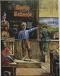 Early Schools (Early Settler Life Series)