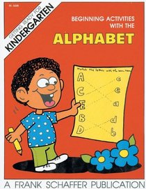 Beginning Activities with the Alphabet