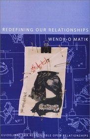 Redefining Our Relationships: Guidelines for Responsible Open Relationships