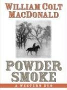 Powder Smoke: A Western Duo (Five Star Western Series)