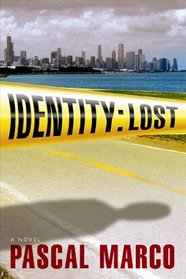 Identity:  Lost