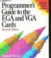 Programmer's Guide to the EGA and VGA Cards