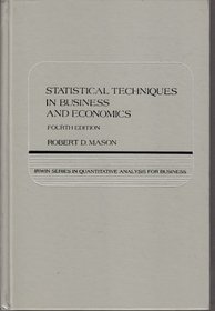 Statistical techniques in business and economics (Irwin series in quantitative analysis for business)