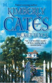 Picket Fence (aka The Home She Wished For) (McDaniels, Bk 1)
