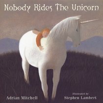 Nobody Rides the Unicorn