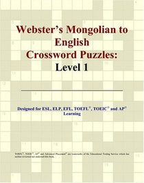 Webster's Mongolian to English Crossword Puzzles: Level 1