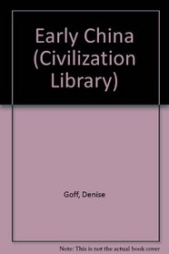 Early China (Civilization Library)
