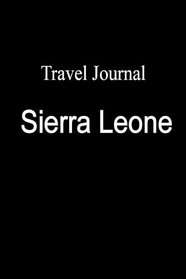 Travel Journal Sierra Leone