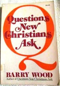 Questions new Christians ask