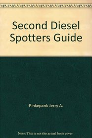 The Second Diesel Spotter's Guide, Including Industrial Units