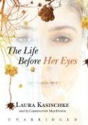The Life before Her Eyes