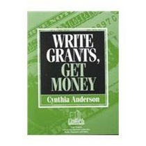 Write Grants, Get Money