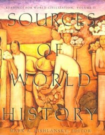 Sources of World History: Readings for World Civilization, Vol. 2