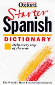 Diccionario espaol/ingls - ingls/espaol: Oxford Starter Spanish