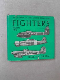 War Planes of the Second World War: Fighters, Vol. 2