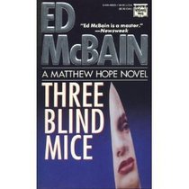 Three Blind Mice (Matthew Hope, Bk 9)