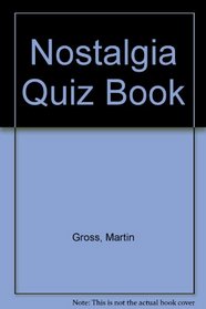 Nostalgia Quiz Book