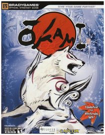 Okami Wii Official Strategy Guide (Official Strategy Guides (Bradygames))