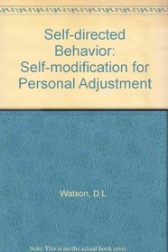 Self-directed behavior; self-modification for personal adjustment