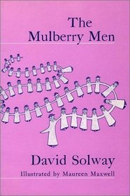 The Mulberry Men