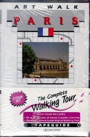 Paris: The Complete Walking Tour : Tapeguide (6 Cassettes and Maps)