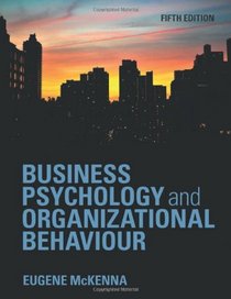 Business Psychology and Organizational Behaviour