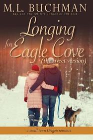 Longing for Eagle Cove (sweet): a small town Oregon romance (Volume 3)
