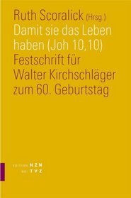 Damit sie das Leben haben (Joh 10,10)