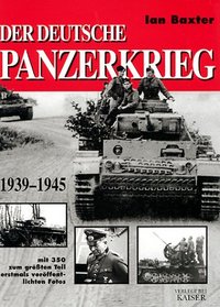 Der deutsche Panzerkrieg 1939-1945.