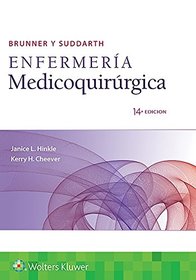 Brunner y Suddarth. Enfermera medicoquirrgica (Spanish Edition)