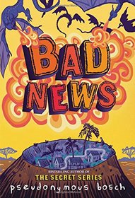 Bad News (The Bad Books)