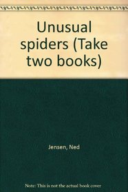 Unusual spiders (Take two books)