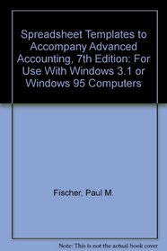 Spreadsheet Templates to Accompany Advanced Accounting, 7th Edition: For Use With Windows 3.1 or Windows 95 Computers
