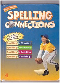 Spelling Connections: Level 4