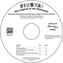 Fiesta! The Legend of the Poinsettia: A Christmas Mini-Musical for Unison Voices, based on a Mexican Folk Tale (SoundTrax) (CD)