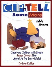 Clip  Tell Some More Bible Stories