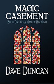 Magic Casement (A Man of His Word)