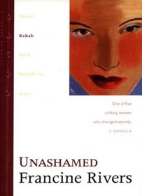 Unashamed (Lineage of Grace, 2)