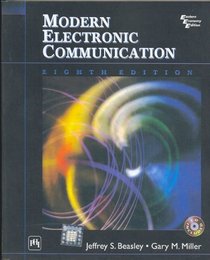 Modern Electronic Communication (8th Edition) by Gary M. Miller and Jeffrey S. Beasley