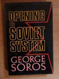Opening the Soviet System