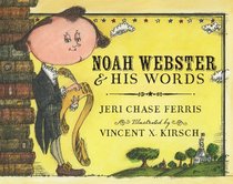 Noah Webster and His Words