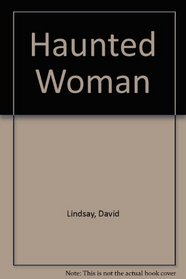Haunted Woman