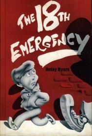 The Eighteenth Emergency
