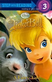 A Fairy Tale (Disney Fairies) (Step into Reading)